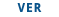 VER 